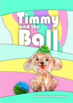 TIMMY AND THE BALL - F - Pradeep Premadasa.png